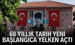 68 Yıllık Tarih Yeni Bir Başlangıca Yelken Açtı