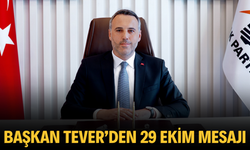 Başkan Tever’den 29 Ekim Cumhuriyet Bayramı Mesajı