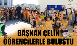 Başkan Çelik öğrencilerle buluştu!