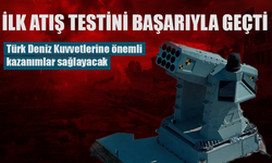 İlk atış testini başarıyla geçti