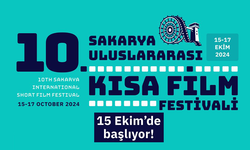 10. Sakarya Uluslararası Kısa Film Festivali başlıyor