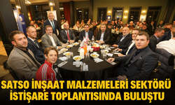 SATSO İnşaat Malzemeleri Sektörü İstişare Toplantısında Bir Araya Geldi!