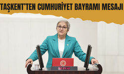 CHP’li Taşkent’ten Cumhuriyet Bayramı Mesajı