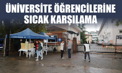 Üniversite öğrencilerine sıcak karşılama