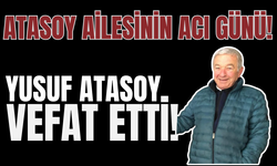 Yusuf Atasoy Hayatını Kaybetti