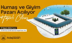 Kumaş ve Giyim Pazarı Açılıyor