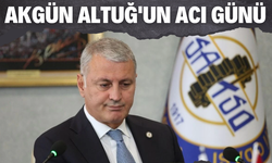 Akgün Altuğ'un Acı Günü