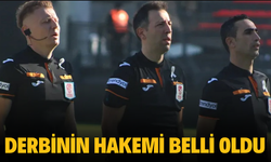 Derbinin hakemi belli oldu