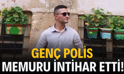 Genç polis memuru intihar etti!