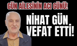 Nihat Gün Vefat Etti