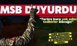 MSB duyurdu: ter*re geçit yok!