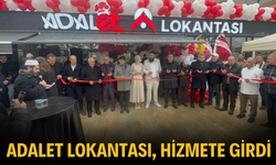 Adalet Lokantası, Hizmete Girdi