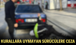 Kurallara Uymayan Sürücülere Ceza