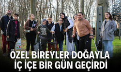 Özel bireyler doğayla iç içe bir gün geçirdi