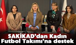 SAKİKAD’dan Kadın Futbol Takımı’na destek