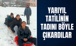 Yarıyıl tatilinin tadını böyle çıkardılar