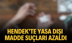 Hendek'te yasa dışı madde suçları azaldı