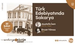 “Türk Edebiyatında Sakarya” konuşulacak