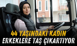 44 yaşındaki kadın, erkeklere taş çıkartıyor