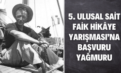 5. Ulusal Sait Faik Hikâye Yarışması’na başvuru yağmuru