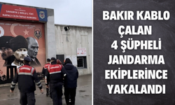 Bakır kablo çalan şüpheliler yakalandı