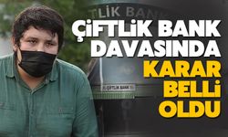 'Çiftlik Bank' davasında karar belli oldu