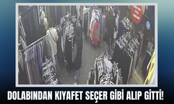 Dolabından kıyafet seçer gibi alıp gitti!