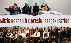 Müzik Korosu İlk Dersini Gerçekleştirdi