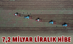 7,2 milyar liralık hibe!