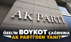 Özgür Özel'in boykot çağrısına AK Parti’den ilk yanıt