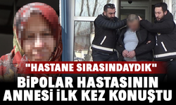 Okul müdürünü bıçaklayan bipolar hastasının annesi ilk kez konuştu