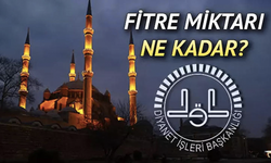 2025 Fitre bedeli ne kadar?