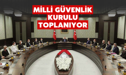 Milli Güvenlik Kurulu toplanıyor