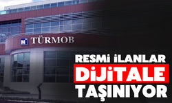 TÜRMOB resmi ilanları dijitale taşıyor