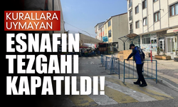 Kurallara uymayan pazarcı esnafının tezgahı kapatıldı