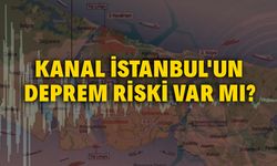 Kanal İstanbul'un deprem riski var mı? Kanal İstanbul depremi tetikler mi?