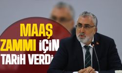 Maaş zammı için tarih verdi