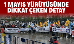 1 Mayıs Yürüyüşünde Dikkat Çeken Detay