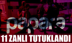 Papara'ya yönelik soruşturmada 11 zanlı tutuklandı