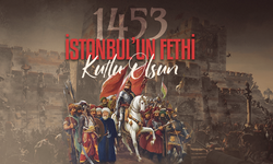 İstanbul'un Fethinin 572. Yılı: Bir Çağın Değiştiği Gün