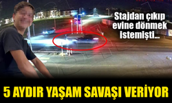5 aydır yaşam savaşı veriyor