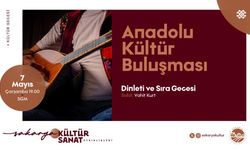 Anadolu türküleri yankılanacak