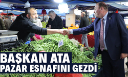 Başkan Ata Pazar Esnafını Gezdi