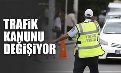 Trafik kanunu değişiyor
