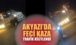 Akyazı'da feci kaza: Trafik kilitlendi!
