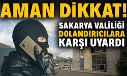 Valilik'ten dolandırıcılık uyarısı
