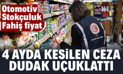 Ticaret Bakanlığı tarafından 4 ayda kesilen ceza dudak uçuklattı!