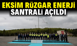 Eksim Rüzgar Enerji Santrali açıldı