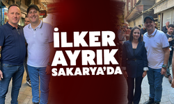 İlker Ayrık Sakarya’da