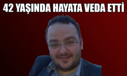 Karasu'da Kalp Krizi Geçiren Ertürk Tutkun Hayatını Kaybetti